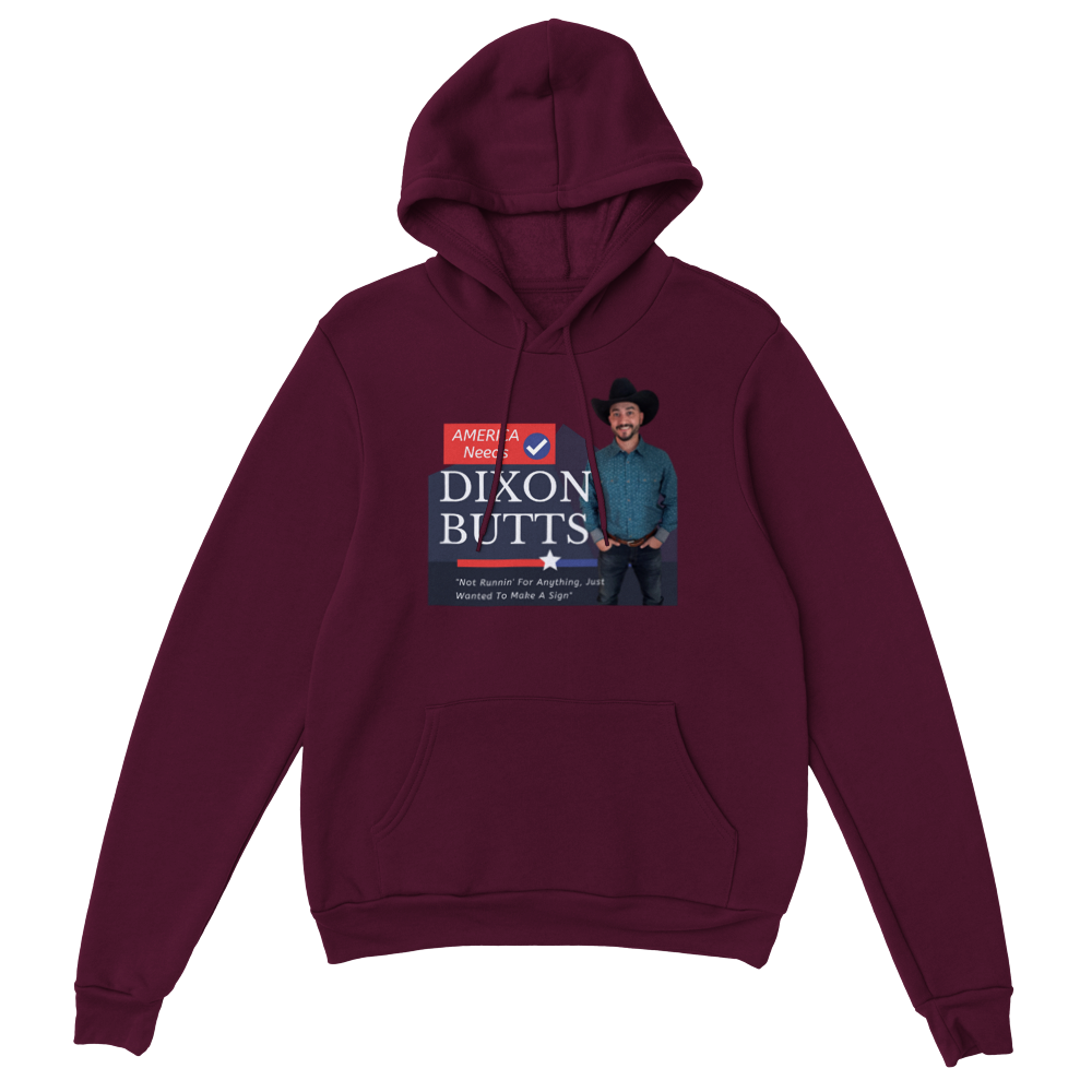 Dixon Butts Pullover Hoodie