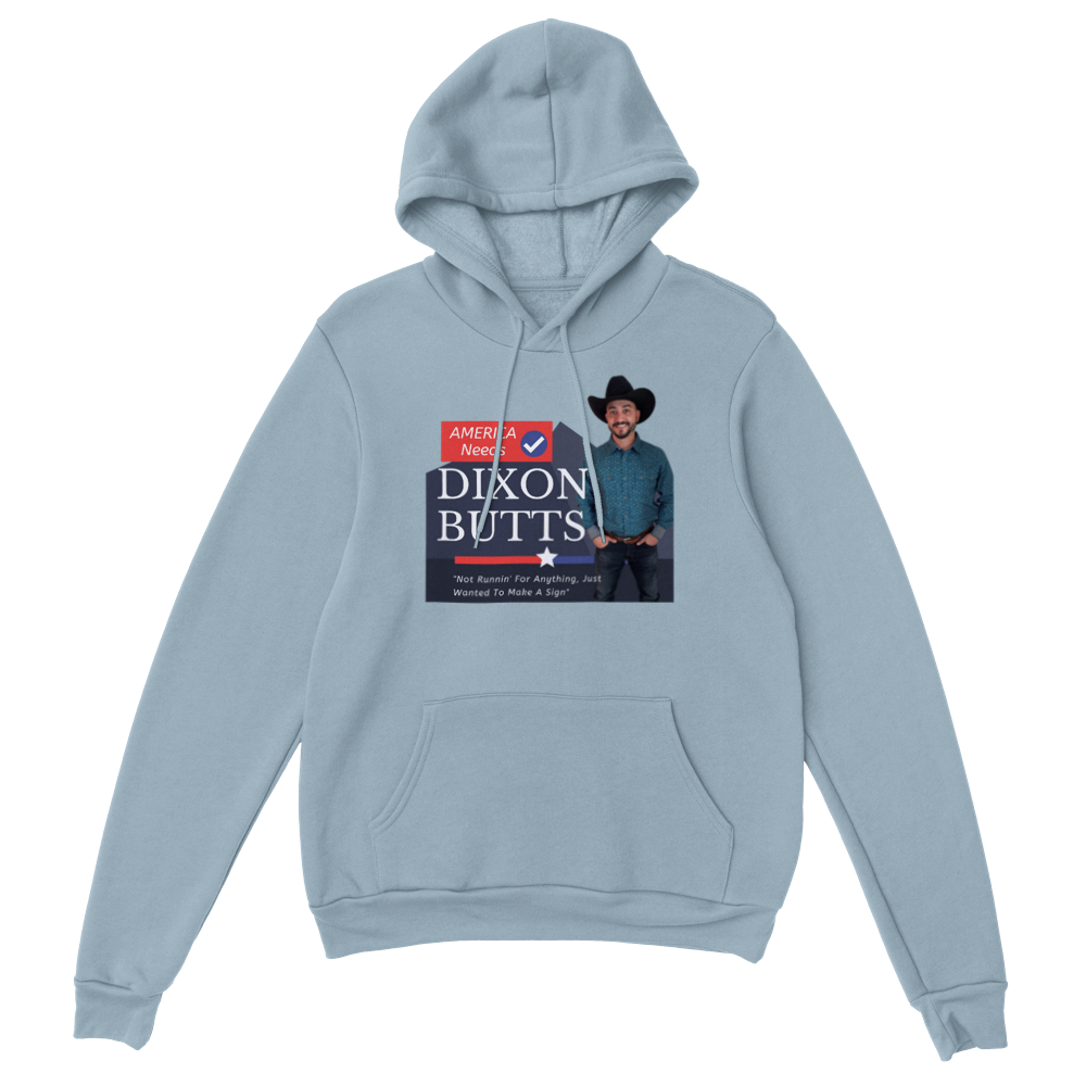 Dixon Butts Pullover Hoodie