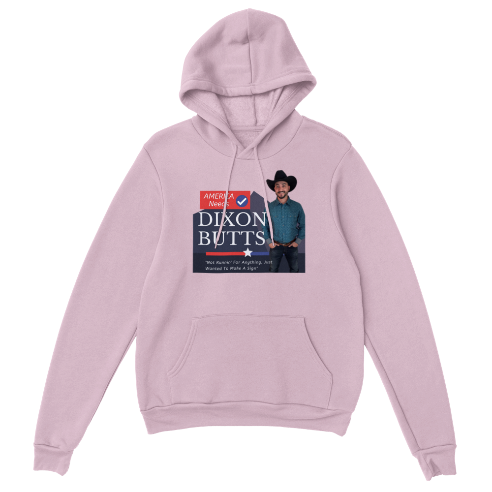 Dixon Butts Pullover Hoodie