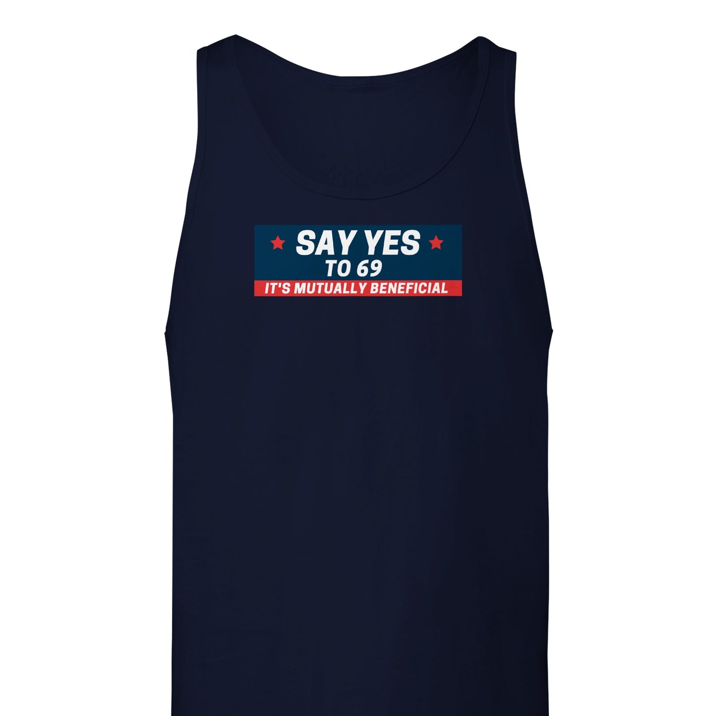 TM* Say Yes To 69 Tank Top