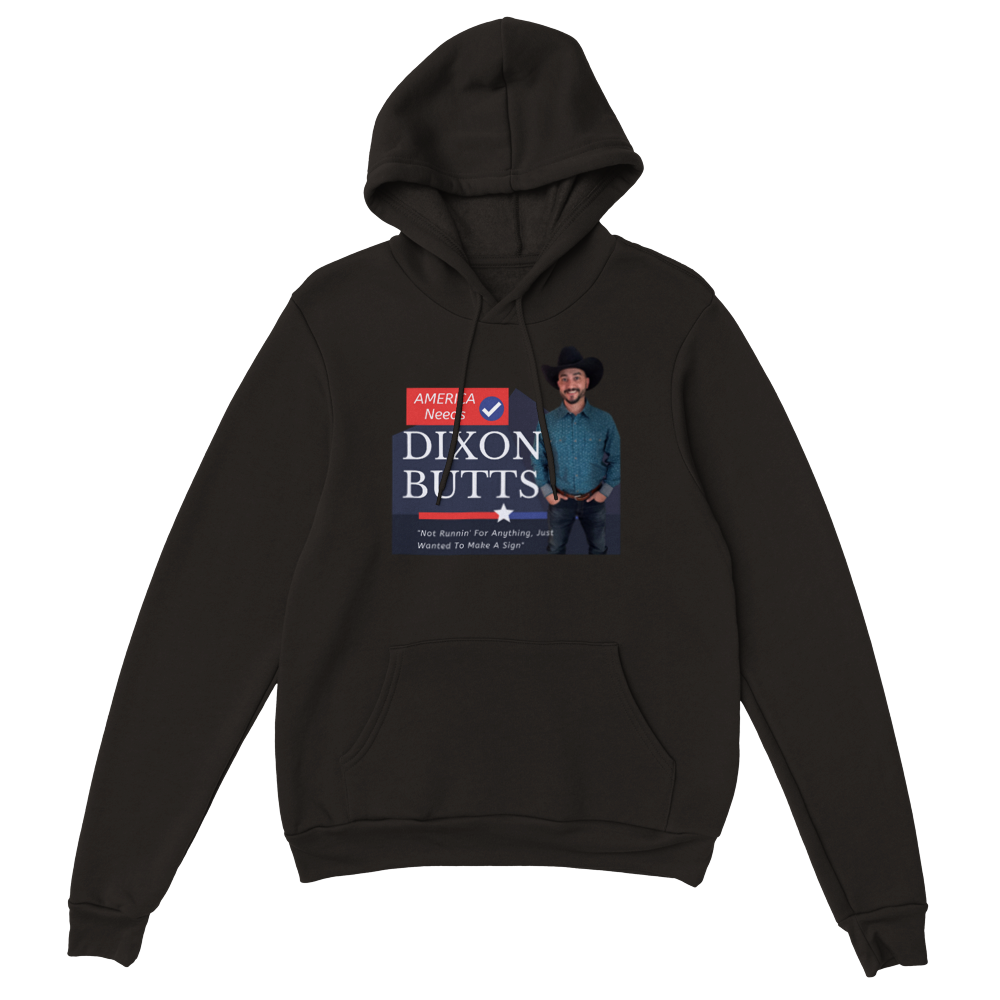 Dixon Butts Pullover Hoodie