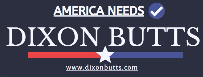 DIXON BUTTS FOR AMERICA - Bumper Sticker