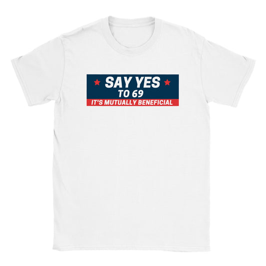 TM* Say Yes To 69 Shirt